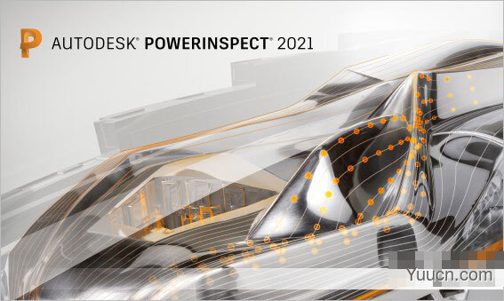 Autodesk PowerInspect Ultimate 2021 中文正式版(附安装教程) 64位